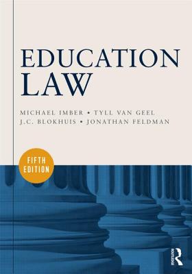 Education Law - Imber, Michael, and Van Geel, Tyll, and Blokhuis, J C