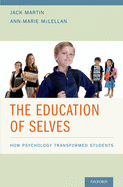 Education of Selves: How Psychology Transformed Students