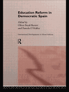 Education Reform in Contemporary Spain