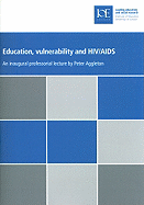 Education, Vulnerability and Hiv/AIDS