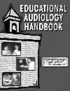 Educational Audiology Handbook