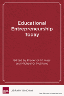 Educational Entrepreneurship Today