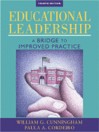 Educational Leadership: A Bridge to Improved Practice