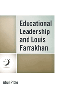 Educational Leadership and Louis Farrakhan
