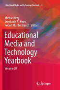 Educational Media and Technology Yearbook: Volume 38