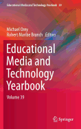 Educational Media and Technology Yearbook: Volume 39