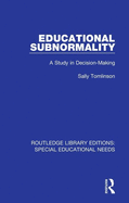 Educational Subnormality: A Study in Decision-Making