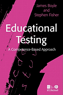 Educational Testing: A Competence-Based Approach