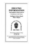 Educing Information: Interrogation--Science and Art: Foundations for the Future: Phase 1 Report