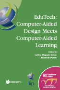 Edutech: Computer-Aided Design Meets Computer-Aided Learning: Computer-Aided Design Meets Computer-Aided Learning