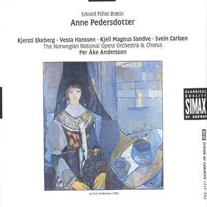 Edvard Fliflet Braein: Anne Pedersdotter - 