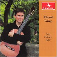 Edvard Grieg - Peter Fletcher (guitar)