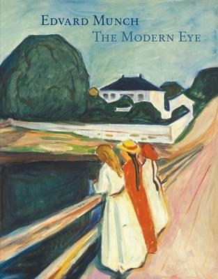 Edvard Munch: The Modern Eye - 