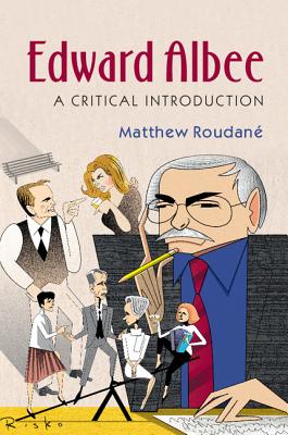 Edward Albee - Roudan�, Matthew