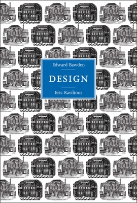 Edward Bawden and Eric Ravilious: Design - Webb, Brian, and Skipwith, Peyton