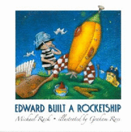 Edward Built a Rocketship
