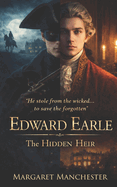Edward Earle: The Story of a Highwayman