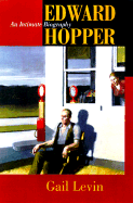 Edward Hopper: An Intimate Biography