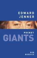 Edward Jenner: pocket GIANTS