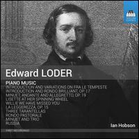 Edward Loder: Piano Music - Ian Hobson (piano)