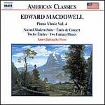 Edward MacDowell: Piano Music, Vol. 4