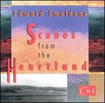 Edward Smaldone: Scenes from the Heartland