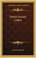 Edwin Forrest (1881)
