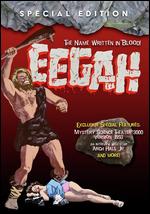 Eegah! - Arch Hall, Sr.; Nicholas Merriwether