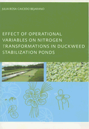 Effect of Operational Variables on Nitrogen Transformations in Duckweed Stabilization Ponds