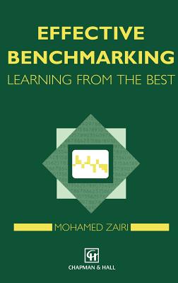 Effective Benchmarking - Zairi, M