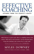 Effective Coaching: Lessons from the Coach's Coach