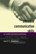 Effective Communication Skills for Scientific and Techinical Professionals
