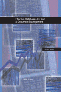 Effective Databases for Text & Document Management