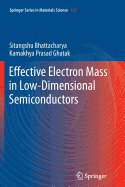 Effective Electron Mass in Low-Dimensional Semiconductors