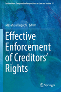 Effective Enforcement of Creditors' Rights