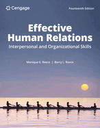 Effective Human Relations: Interpersonal and Organizational Applications