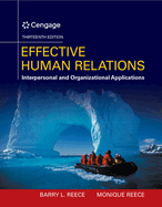 Effective Human Relations: Interpersonal and Organizational Applications