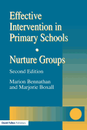 Effective Intervention in Primary Schools: Nurture Groups