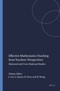 Effective Mathematics Teaching from Teachers' Perspectives: National and Cross-National Studies