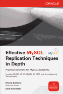 Effective MySQL: Replication Techniques in Depth