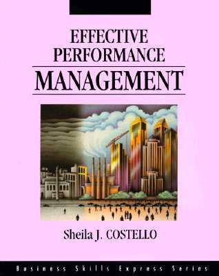 Effective Performance Management - Costello, Sheila, and Costello Sheila