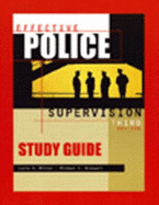 Effective Police Supervision Study Guide