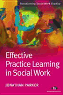 Effective Practice Learning in Social Work