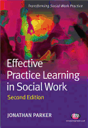 Effective Practice Learning in Social Work