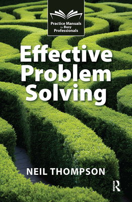Effective Problem Solving - Thompson, Neil