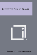 Effective Public Prayer