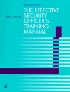 Effective Security Officer's Training Manual