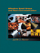 Effective Small Group and Team Communication