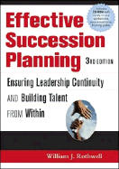 Effective Succession Planning: Ensuring Leadership Continuity and Building Talent from Within