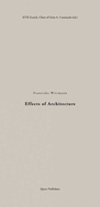 Effects of Architecture